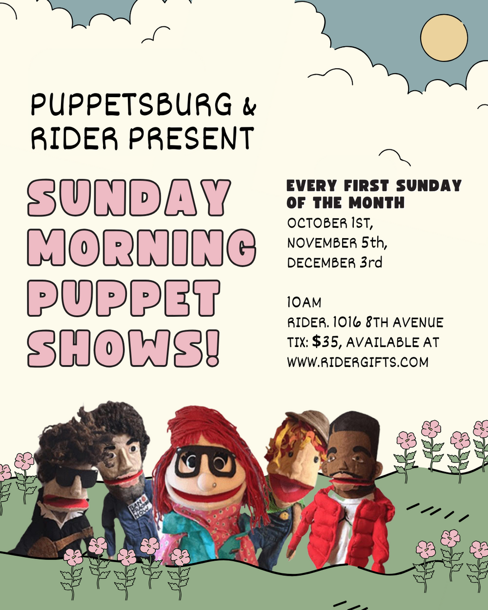 Monthly Puppet Shows at RIDER