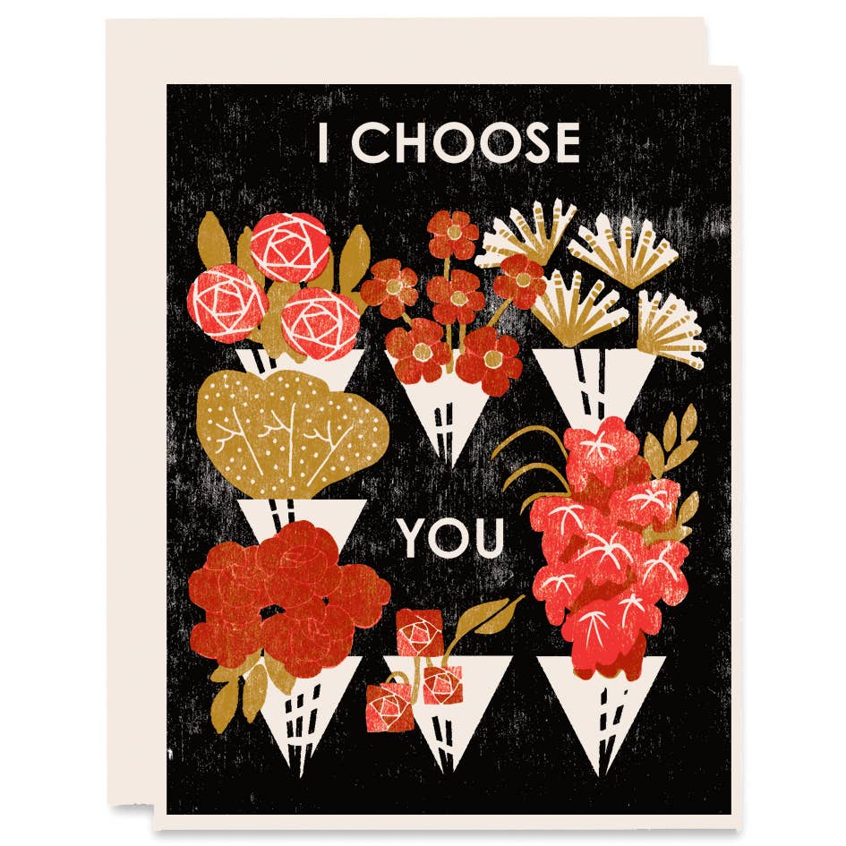 I Choose You Greeting Card