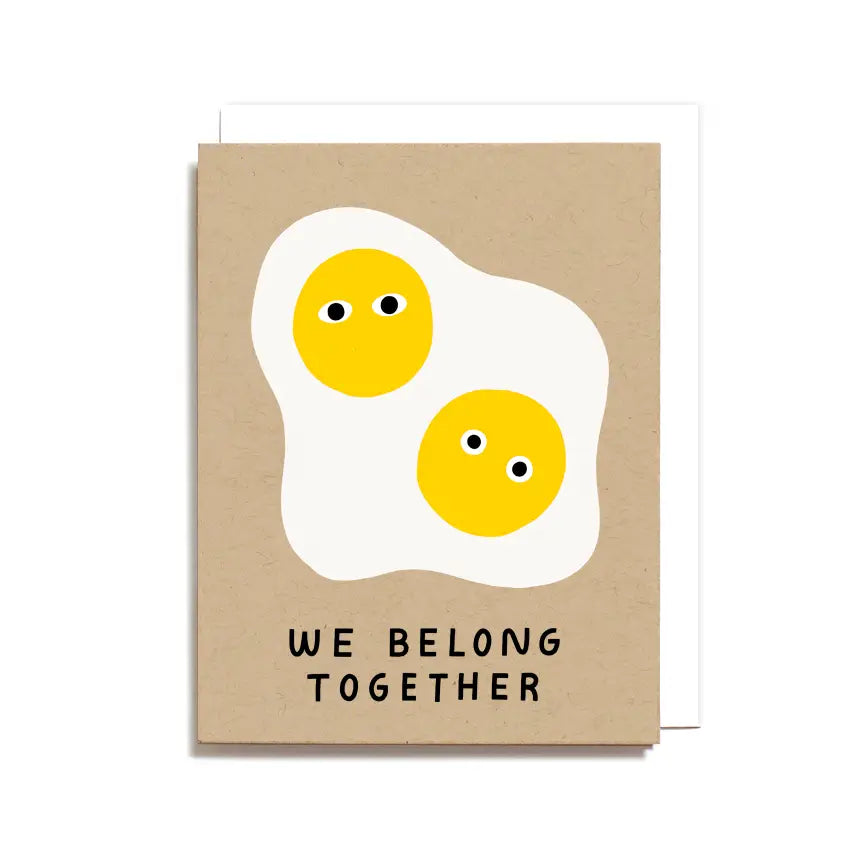 Eggs Belong Together Greeting Card