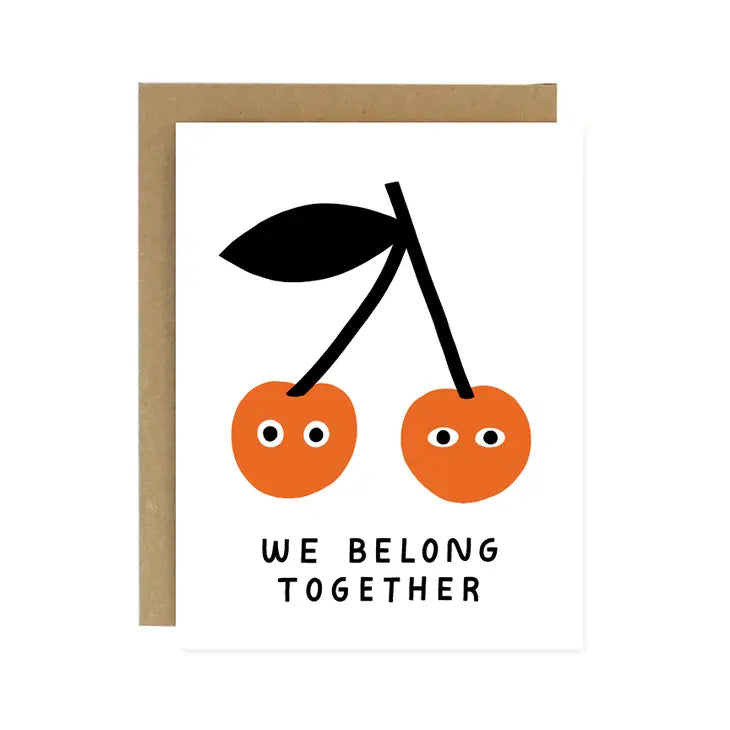 Cherries Belong Together Greeting Card